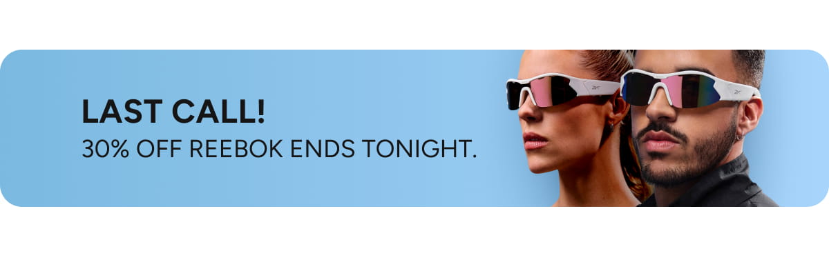 Last call! 30% off Rebook ends tonight.