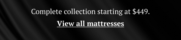 View all mattresses