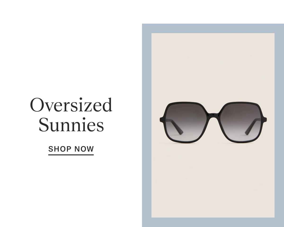 Oversized Sunnies