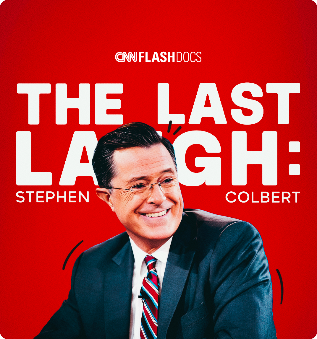 CNN Flashdocs The Last Laugh Stephen Colbert 