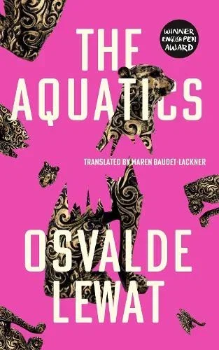 The Aquatics by Osvalde Lewat