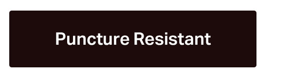 Puncture Resistant