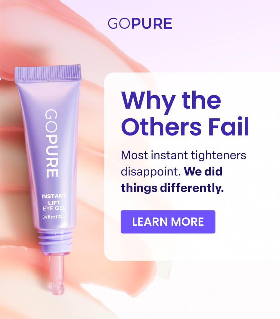 GOPURE Why the Others Fail Most instant tighteners disappoint. We did things differently. LEARN MORE