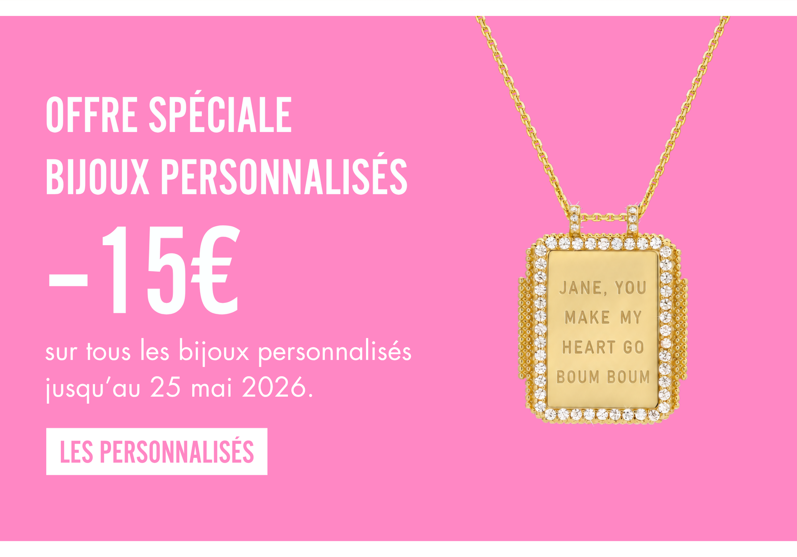 Offre Spéciale — Personnalisés
