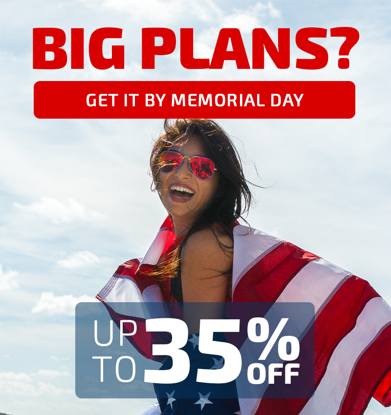 Big Plans? Get up to 35% Off!