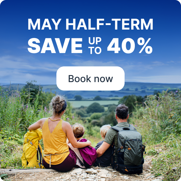 May Half-Term Save up to 40%