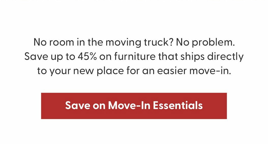 Save on Move-In Essentials 