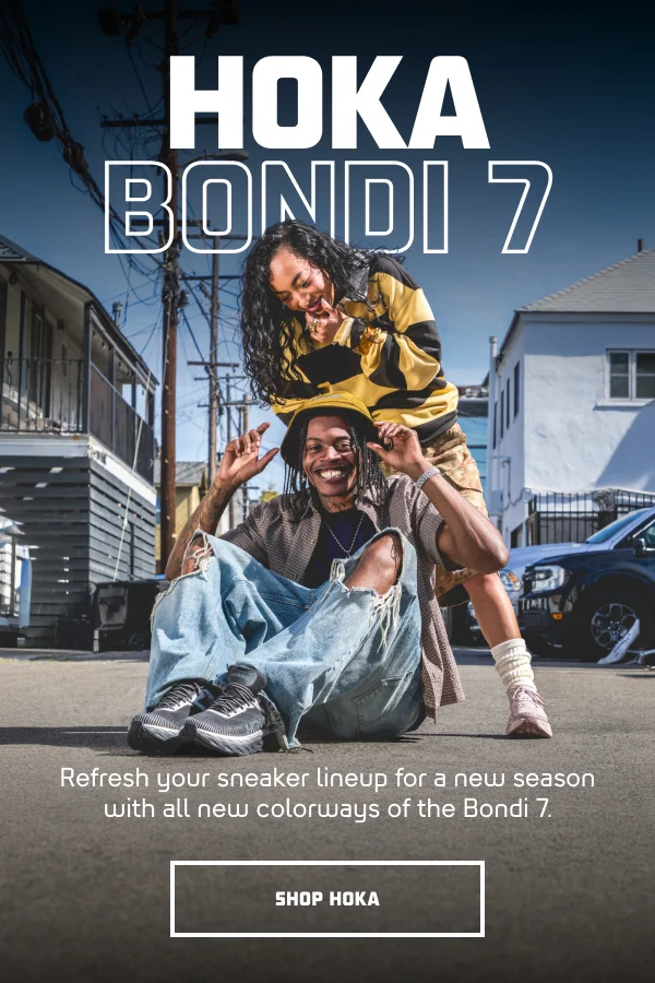 HL: HOKA BONDI 7  SH: Refresh your sneaker lineup for a new season with all new colorways of the Bondi 7.  CTA: SHOP HOKA