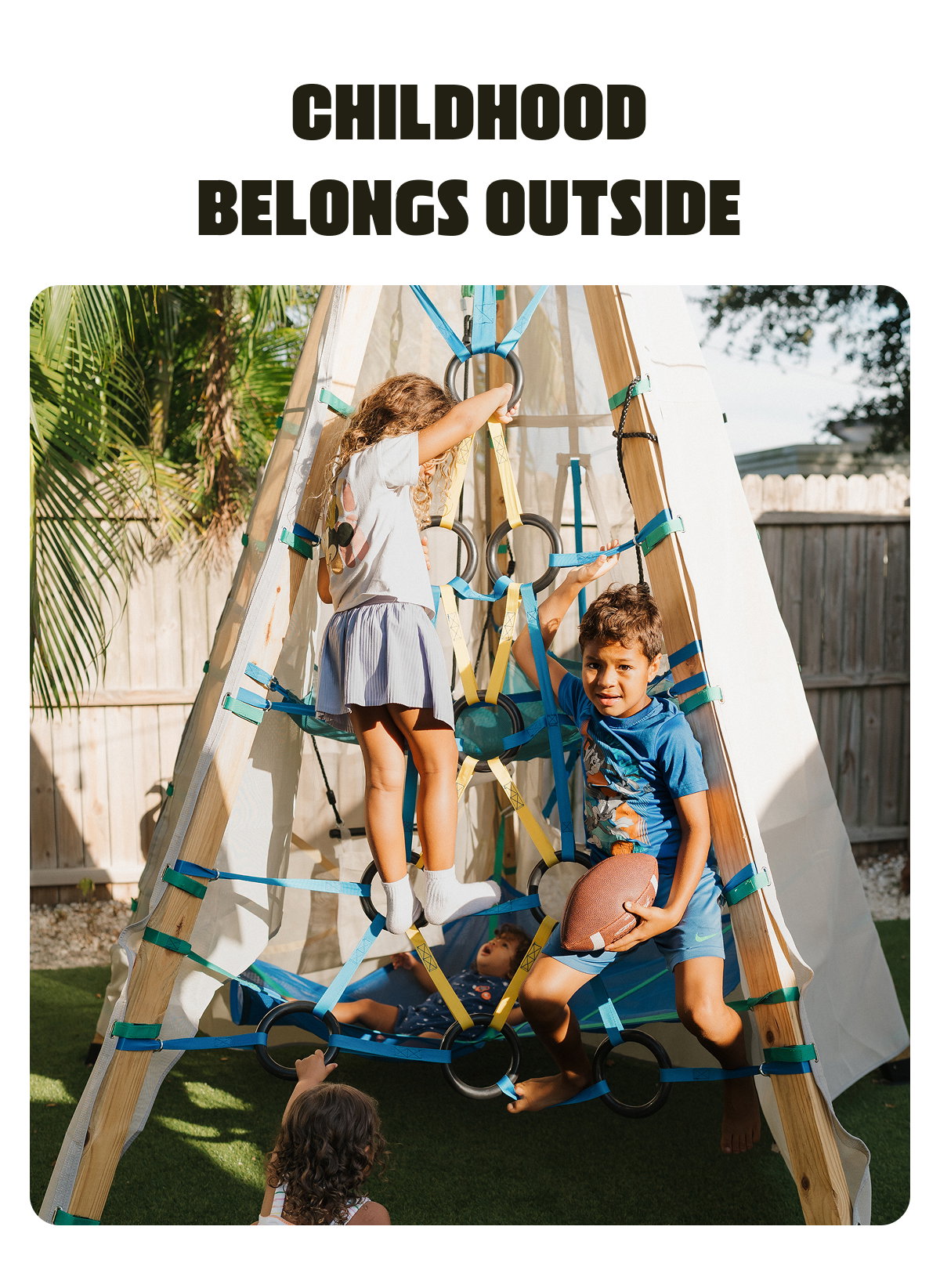 Childhood Belongs Outside