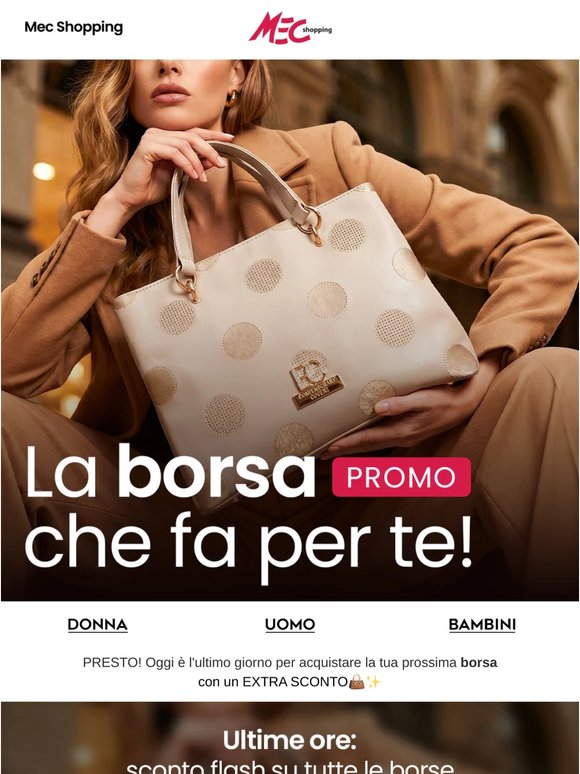 ULTIMO GIORNO⏰ Promo Flash Borse 👜