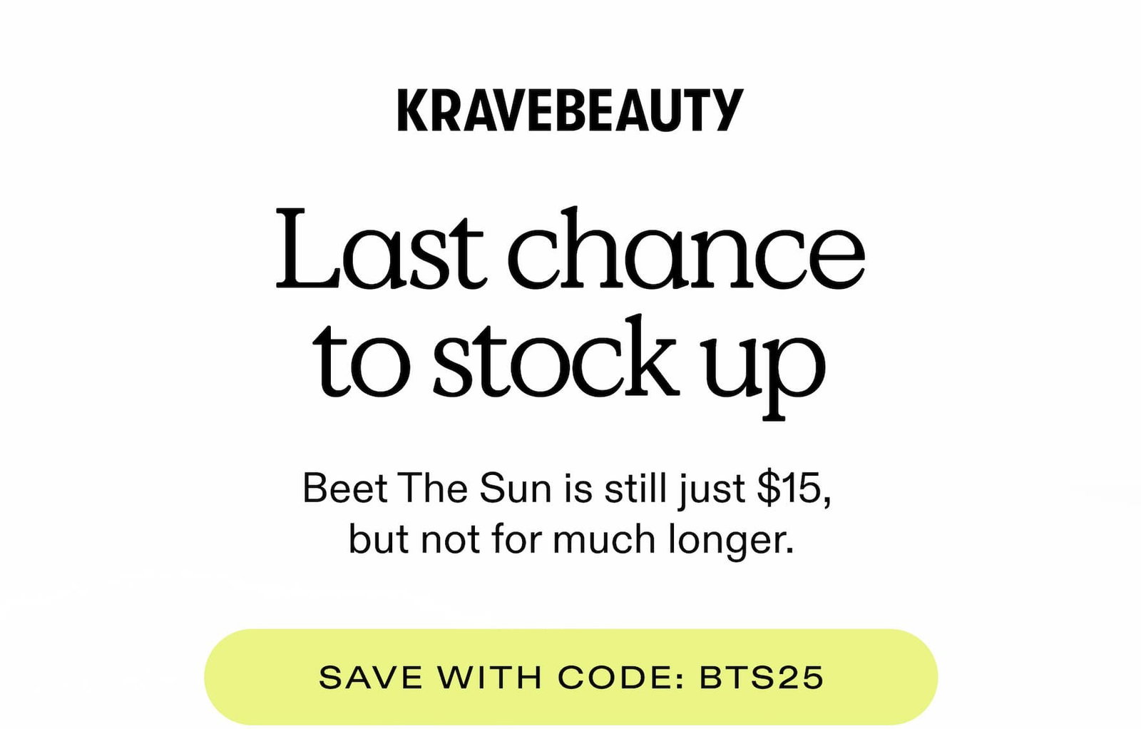LAST CHANCE TO STOCK UP