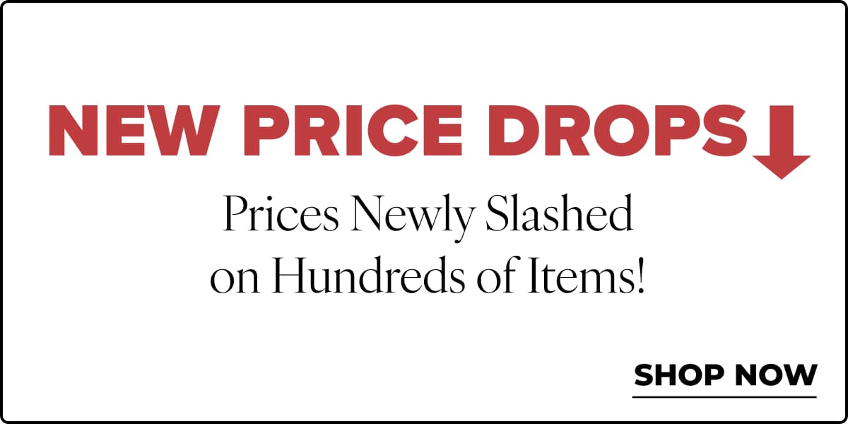 SHOP PRICE DROP DEALS*