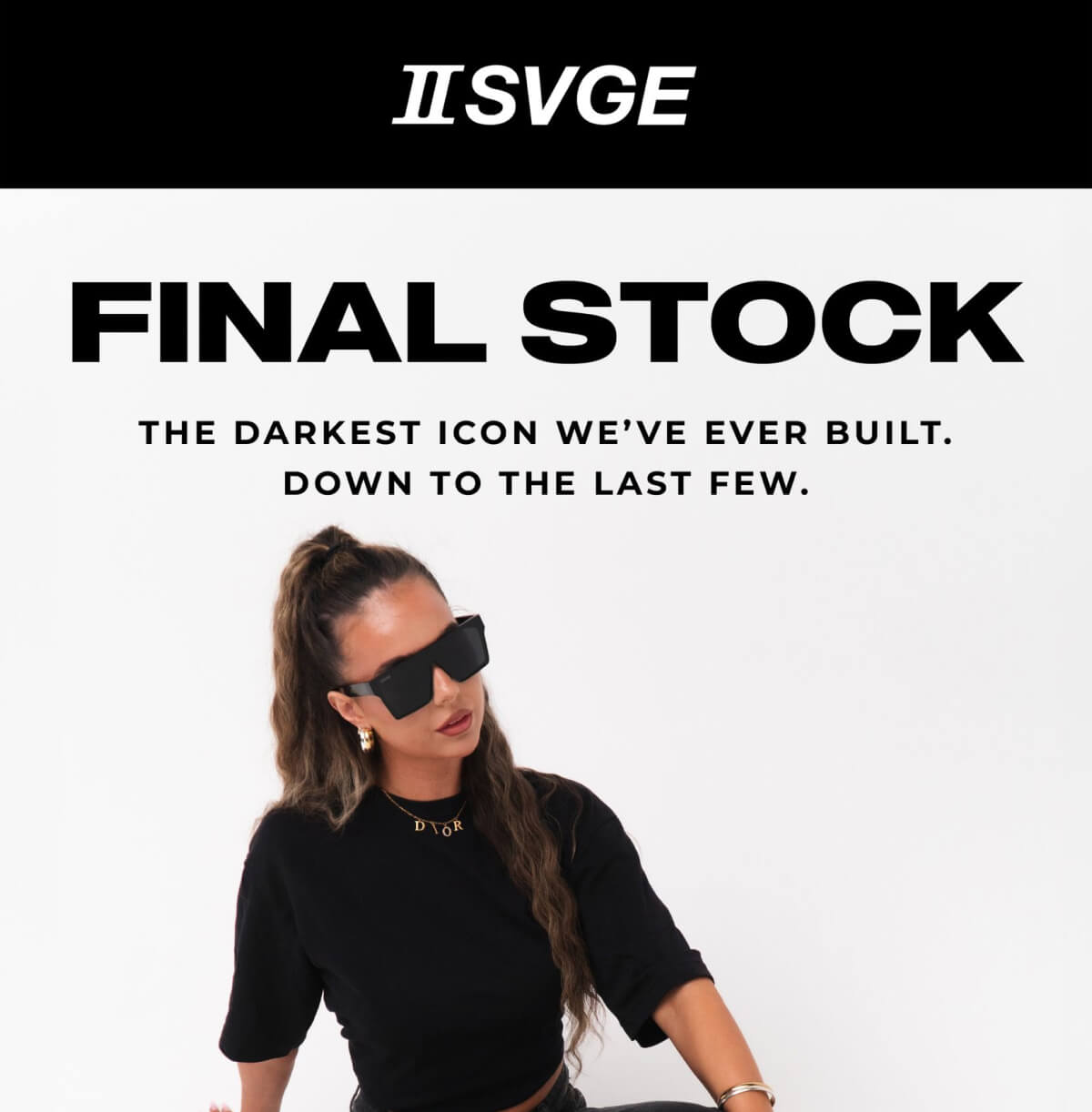 Two Svge logo on black background with 'Final Stock' headline and woman in sunglasses wearing black outfit