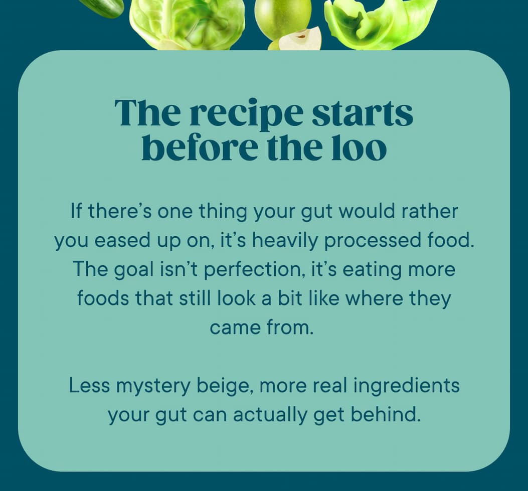 The recipe starts before the loo