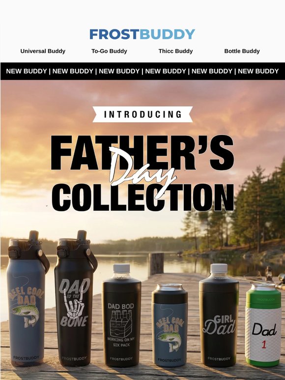 The Father's Day collection is here 🎉