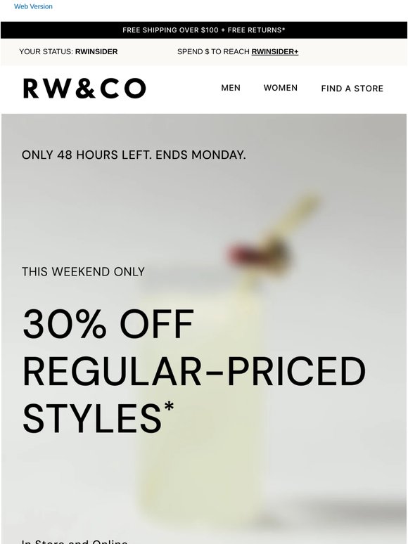 48 Hours Left: 30% Off Regular-Priced Styles