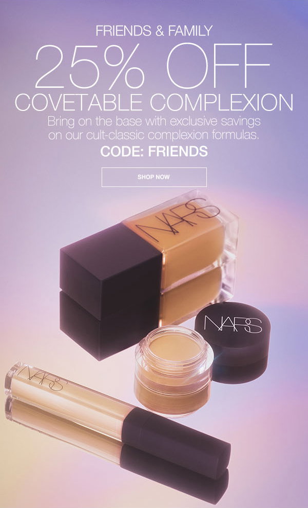 Bring on the base with 25% off our cult-classic complexion formulas. CODE: FRIENDS