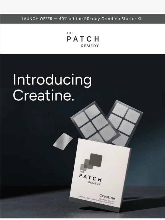 Introducing: The Creatine Patch ⭐