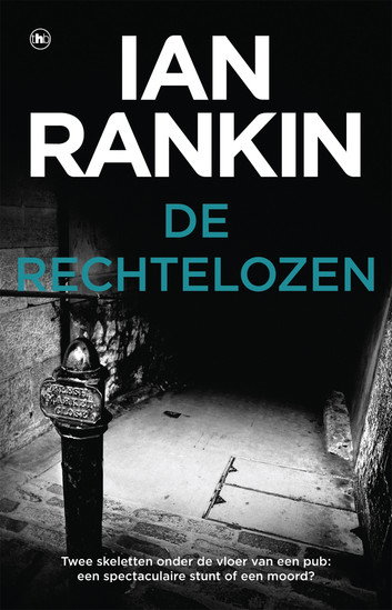 De rechtelozen door Ian Rankin