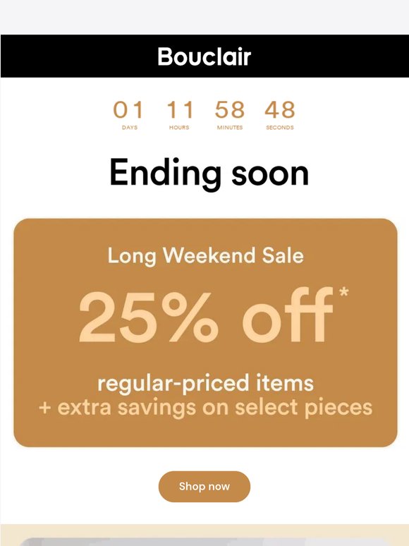 The Long Weekend Sale is almost over