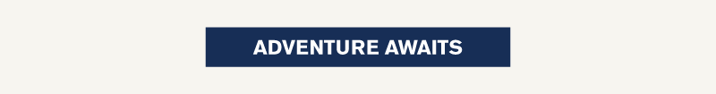 Adventure Awaits