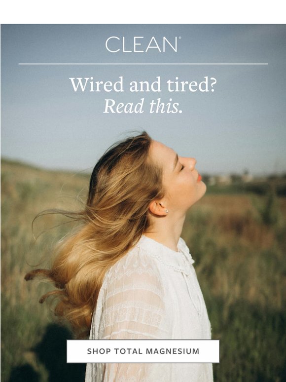 Wired and Tired? Your Nervous System Needs This.