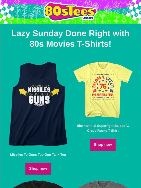 Sunday Funday: Rock Your Favorite 80s Movie Tees at 80sTees!