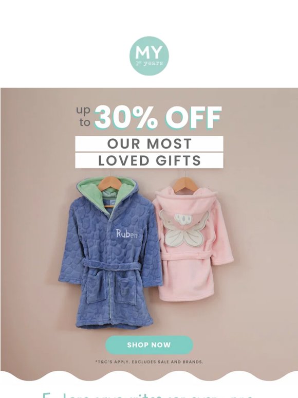 Most loved, most gifted, up to 30% off  🙌