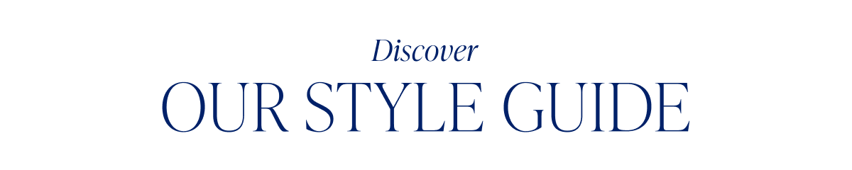 Our Style Guide 