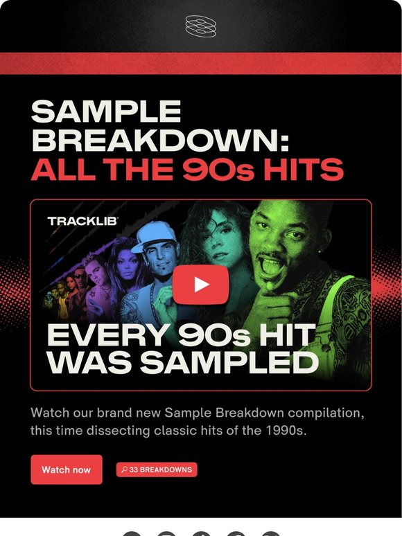 SAMPLE BREAKDOWN 🔎 All the hits of the 90s