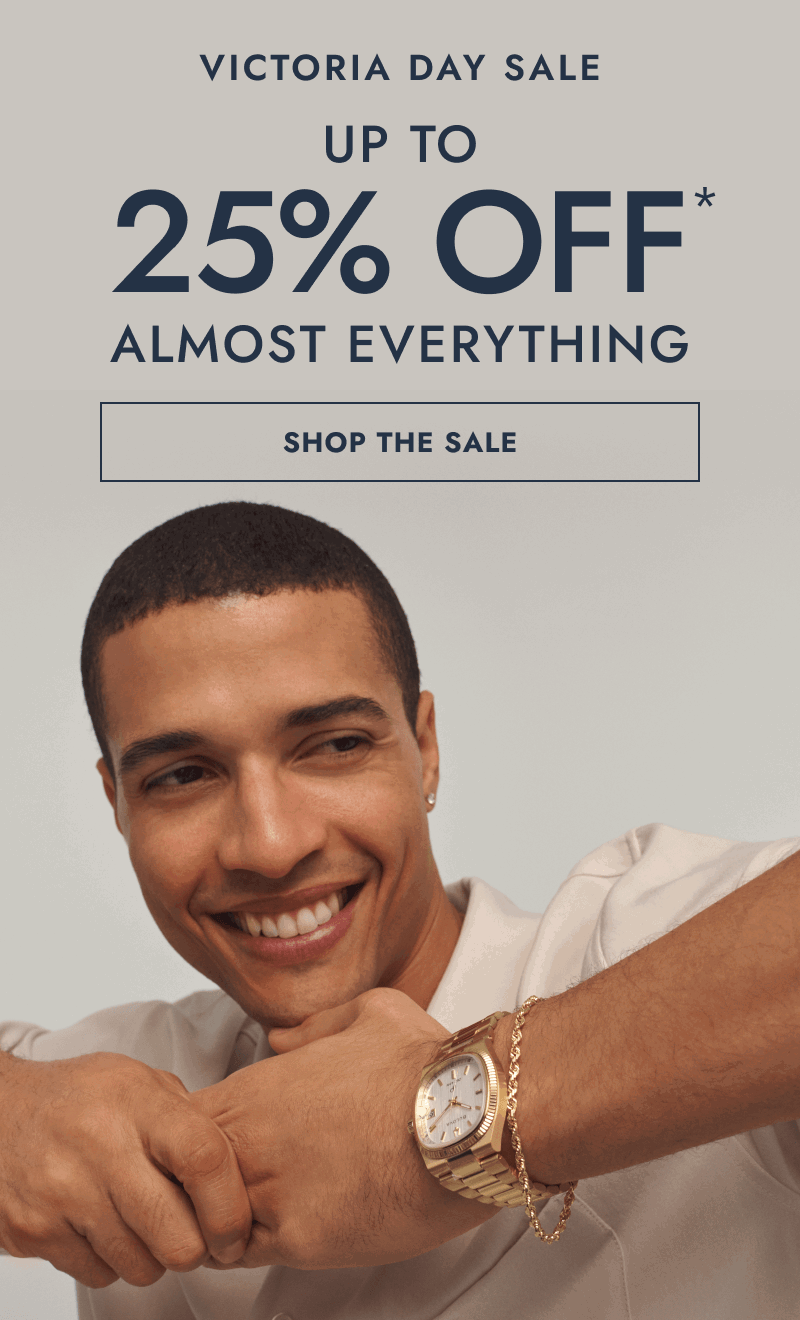 Man wearing a yellow gold watch, bracelet and earring. Victoria day sale, up to 25% Off almost everything. Click shop sale.