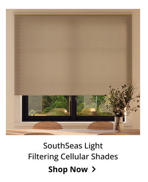 SouthSeas Light Filtering Cellular Shades | Shop Now >