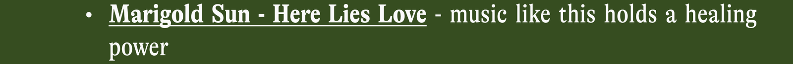 Marigold Sun - Here Lies Love - music like this holds a healing power
