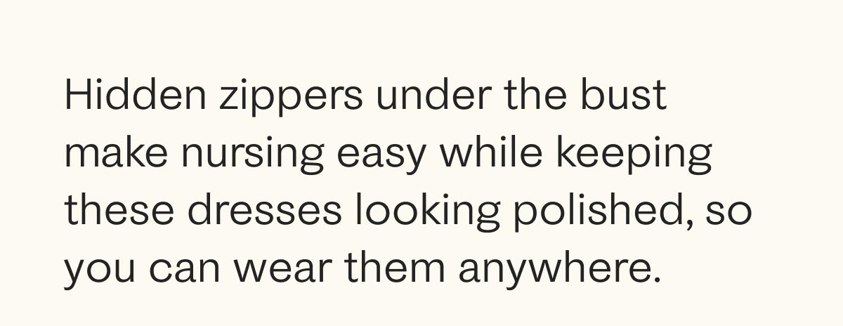 Hidden zippers under the bust