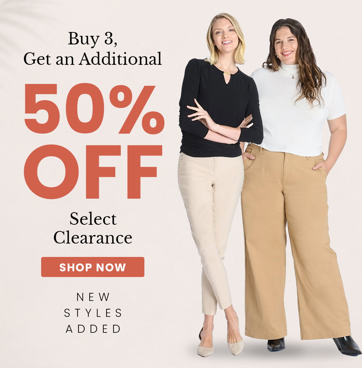 Buy three, get an additional 50% off clearance. 