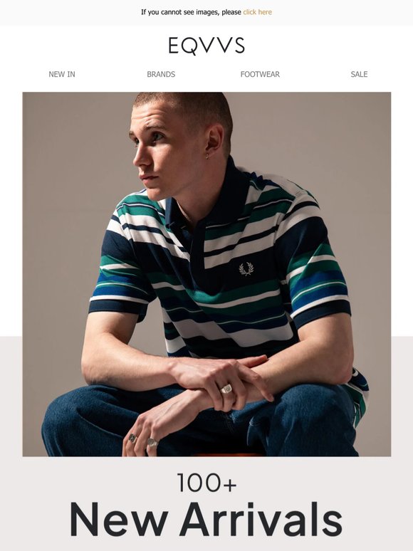 100+ New Arrivals