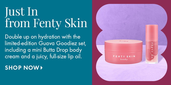 Fenty Skin