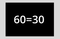 60 = 30