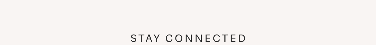 Stay Connected