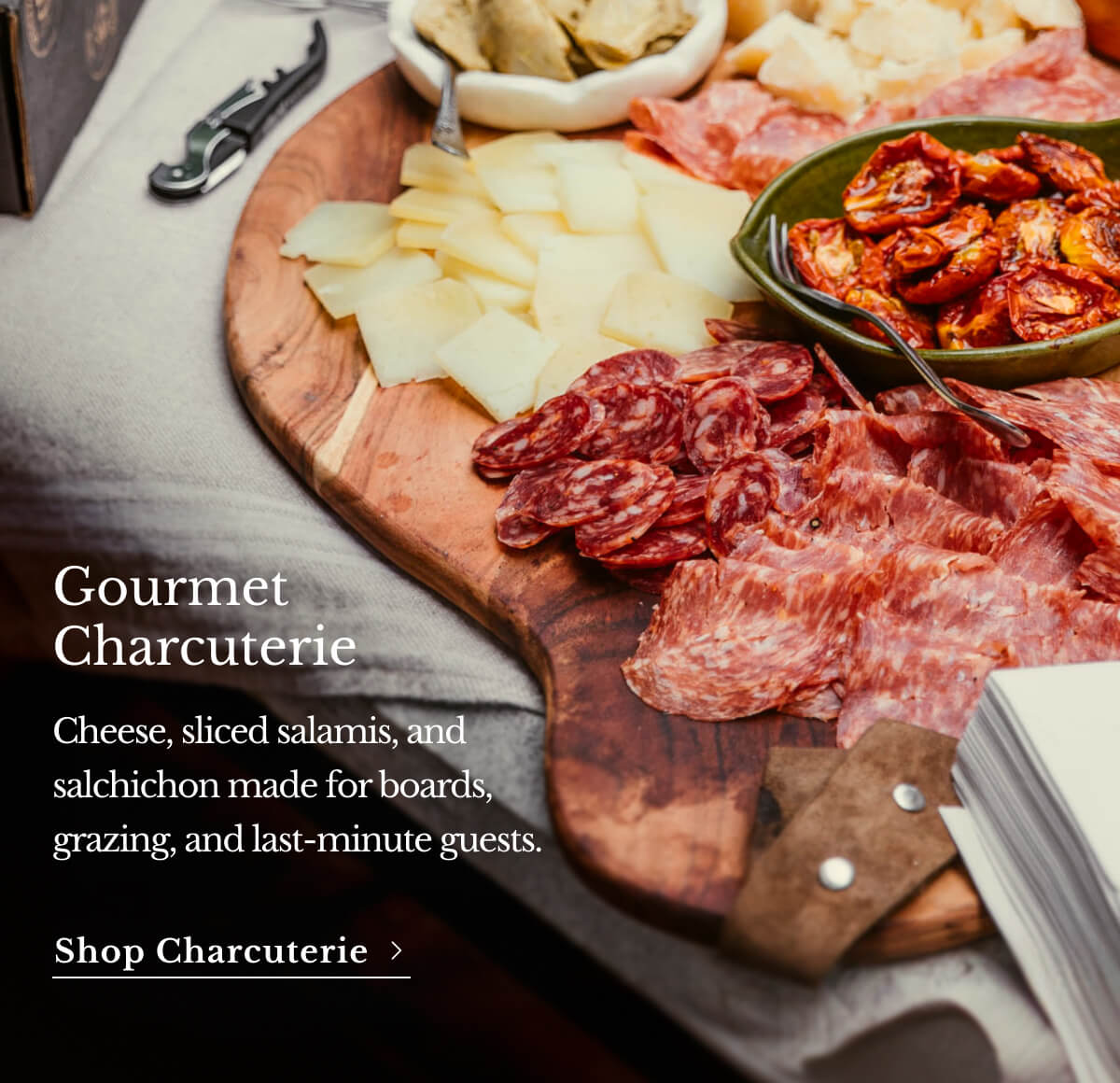 Gourmet Charcuterie Cheese, sliced salamis, and salchichon made for boards, grazing, and last-minute guests. Shop Charcuterie