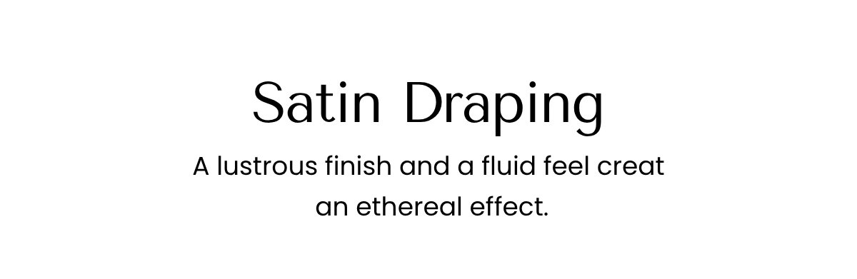 Satin Draping