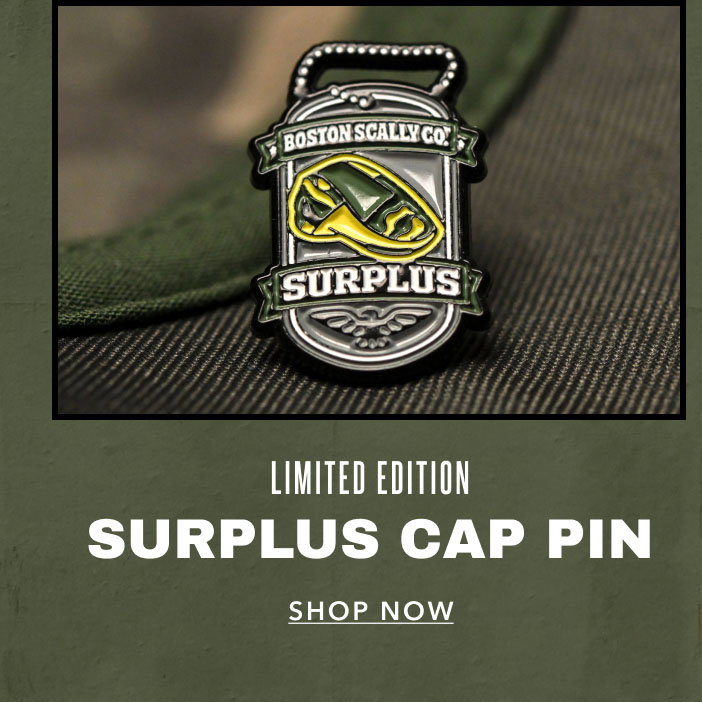 Limited Edition Surplus Cap Pin Shop Now