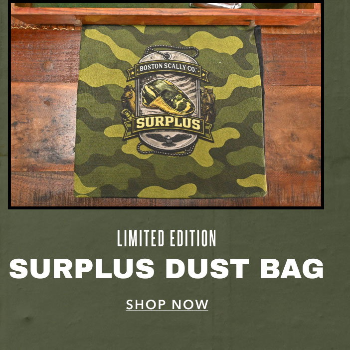 Limited Edition Surplus Dust Bag Shop Now