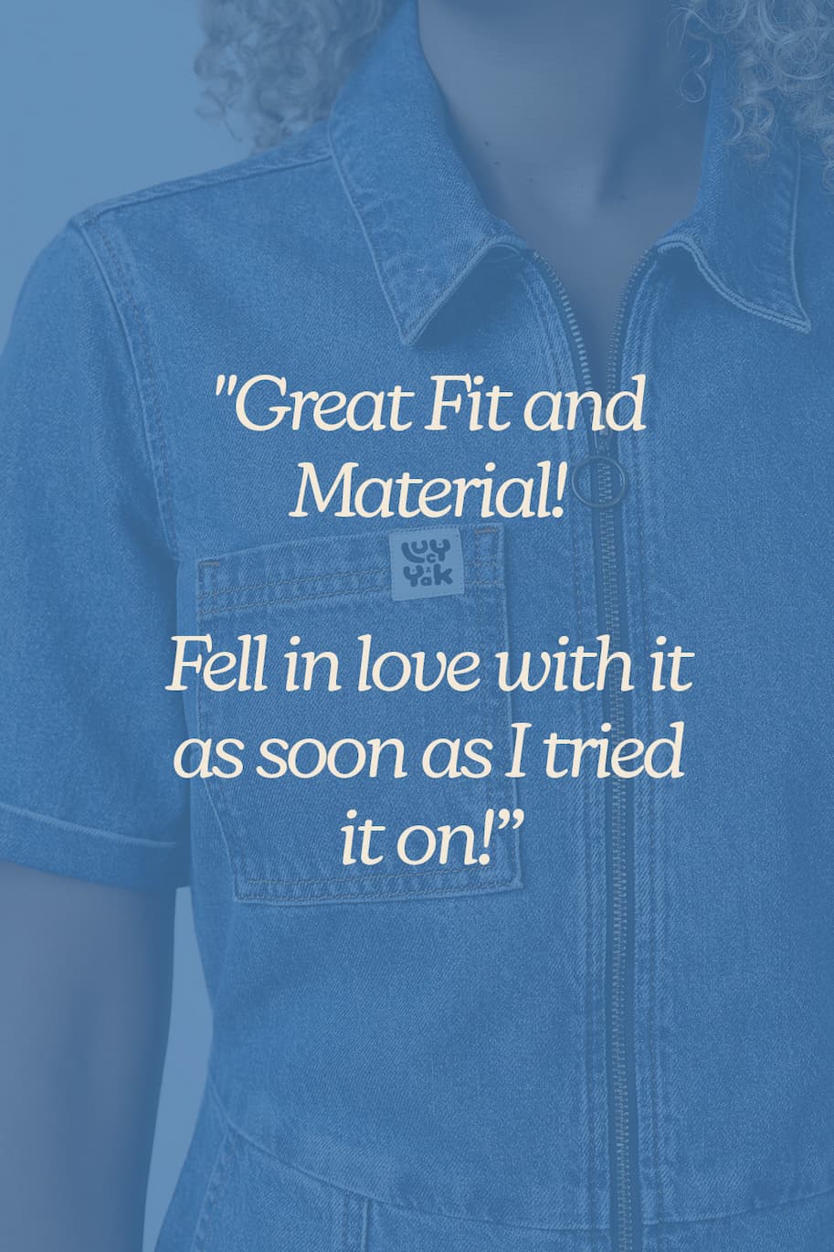 "Great fit and material!" "Fell in love with it as soon as I tried it on!"
