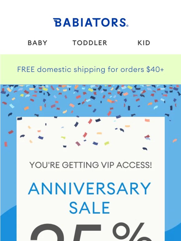 VIP Access: Our Biggest Anniversary Sale Yet🎈🎉