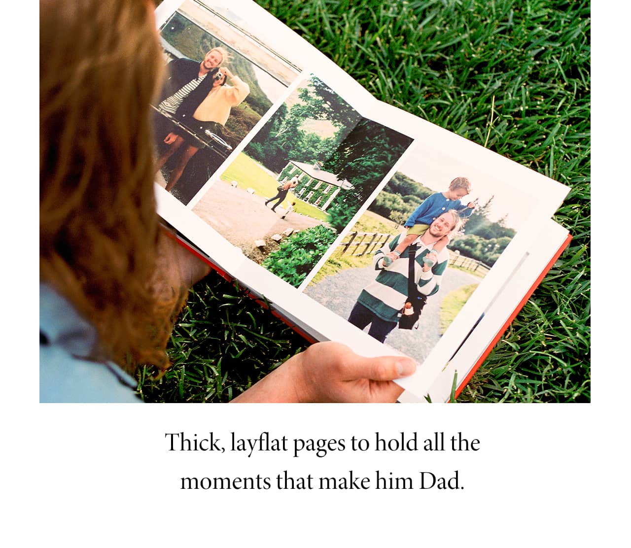 Thick, layflat pages to hold all the moments that make him Dad.