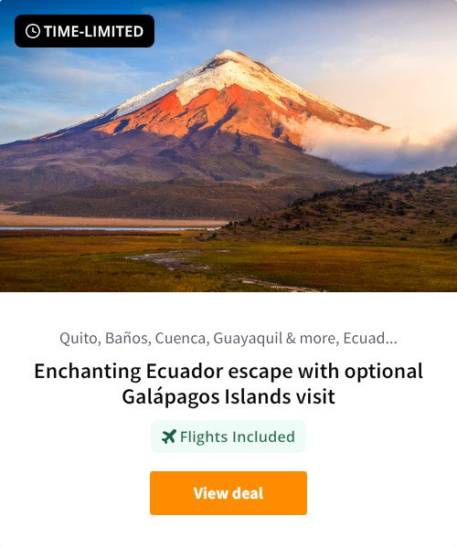 Enchanting Ecuador escape with optional Galápagos Islands visit