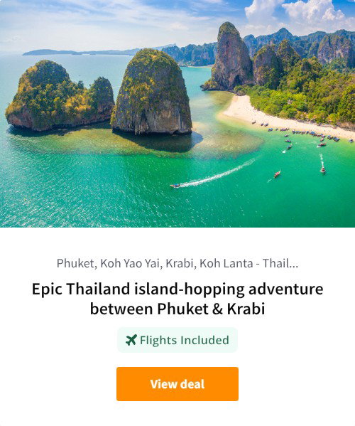 Epic Thailand island-hopping adventure between Phuket &amp; Krabi