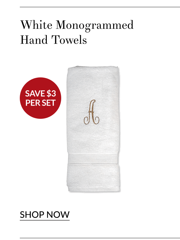 White Monogrammed Hand Towels [Click here to Shop Now]