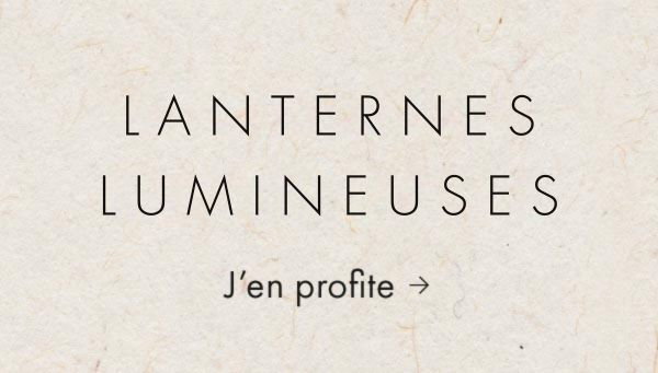 Lanternes lumineuses